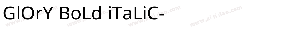 GlOrY BoLd iTaLiC字体转换